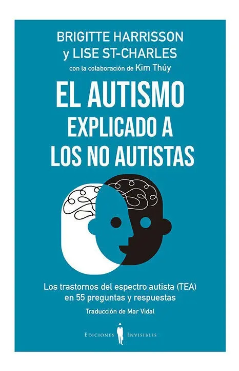 Libro El Autismo Explicado A Los No Autistas