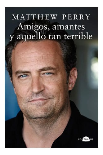 Amigos, Amantes Y Aquello Matthew Perry