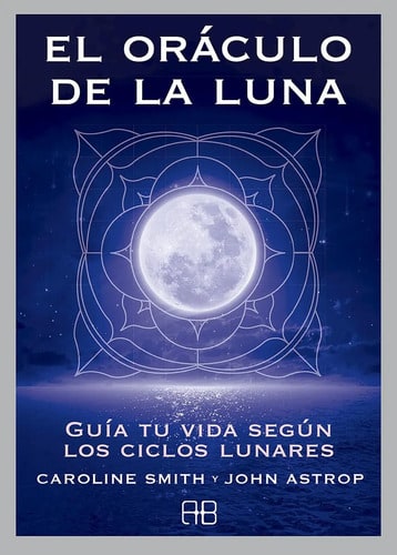 El Oráculo De La Luna Caroline Smith