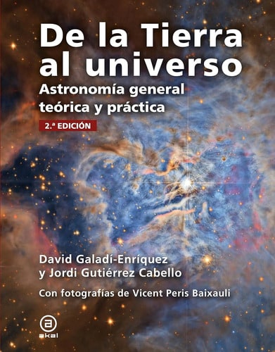 De La Tierra Al Universo Astronomía General Teórica Práctica