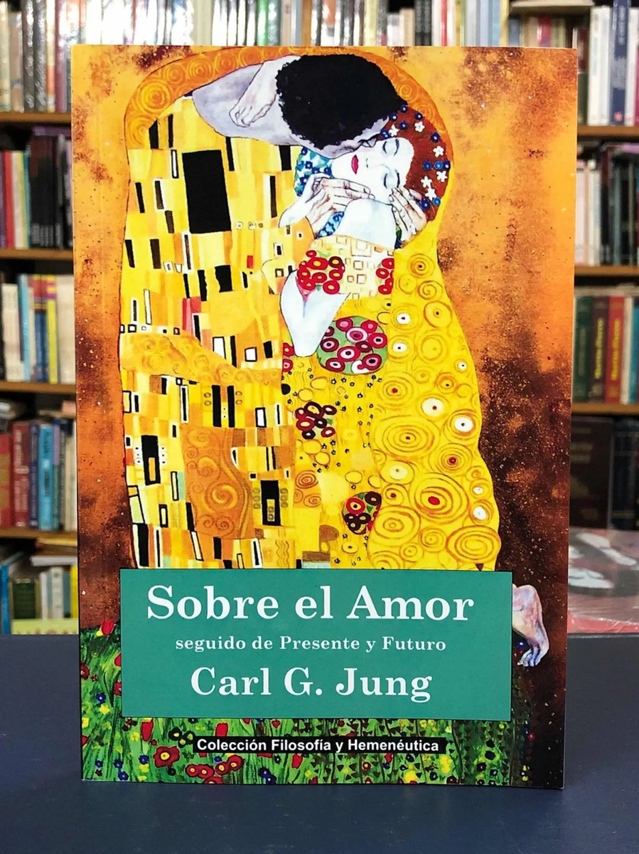 Sobre El Amor - Carl Jung - Fyh