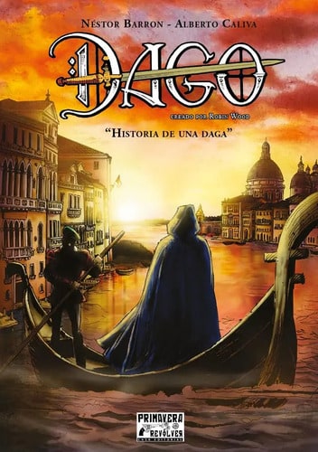 Dago: Historia De Una Daga
