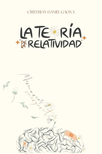 La Teoría De La Relatividad Cristhian Daniel Gaona