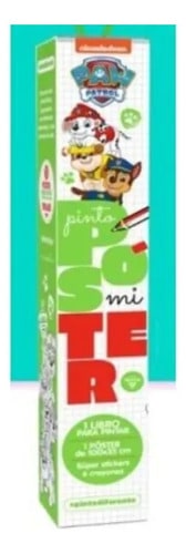 Pinto Mi Poster Paw Patrol Libro + Poster + 6 Crayones