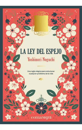 La Ley Del Espejo (deluxe), De Noguchi, Yoshinori., Vol. 1. Editorial Comanegra, Tapa Dura, Edición 1 En Castellano, 2023