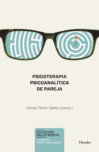 Psicoterapia Psicoanalitica De Pareja