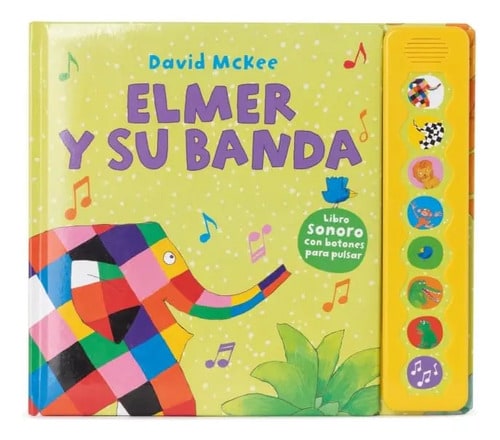 Elmer Libro Con Sonidos Elmer Y Su Banda