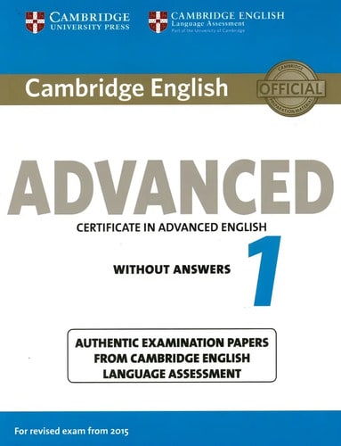 Cambridge English Advanced 1 (2015) Student's Book Without A