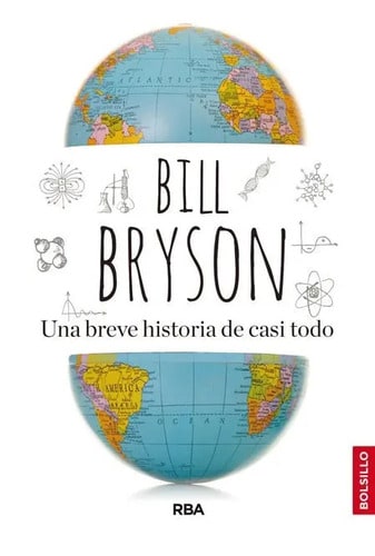 Una Breve Historia De Casi Todo - Bryson,bill