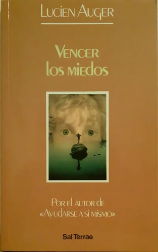 Vencer Los Miedos Lucien Auguer Ellis Psicologia Estoica, De Lucien Auguer. Editorial Sal Terrae En Español
