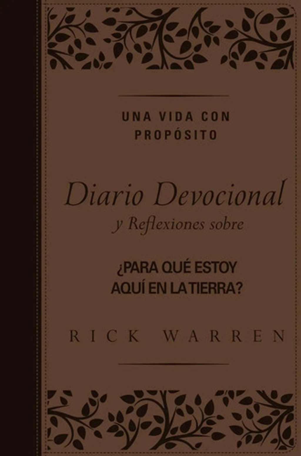 Una Vida Con Propósito Diario