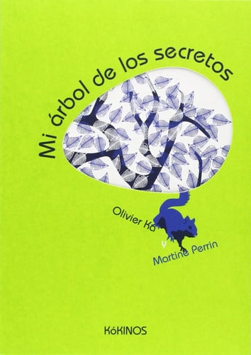 Mi Árbol De Los Secretos - Olivier Ka