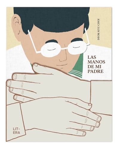 Las Manos De Mi Padre - Deok-kyu Choi
