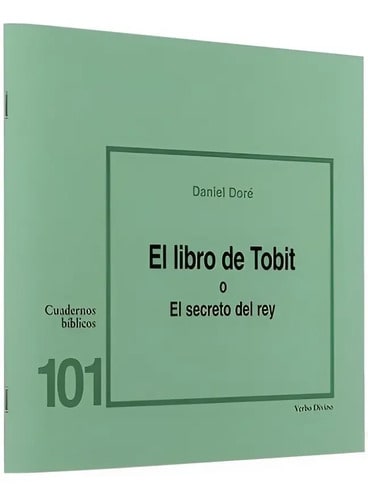Libro De Tobit Secreto Del Rey Daniel Dore - Familias Judias