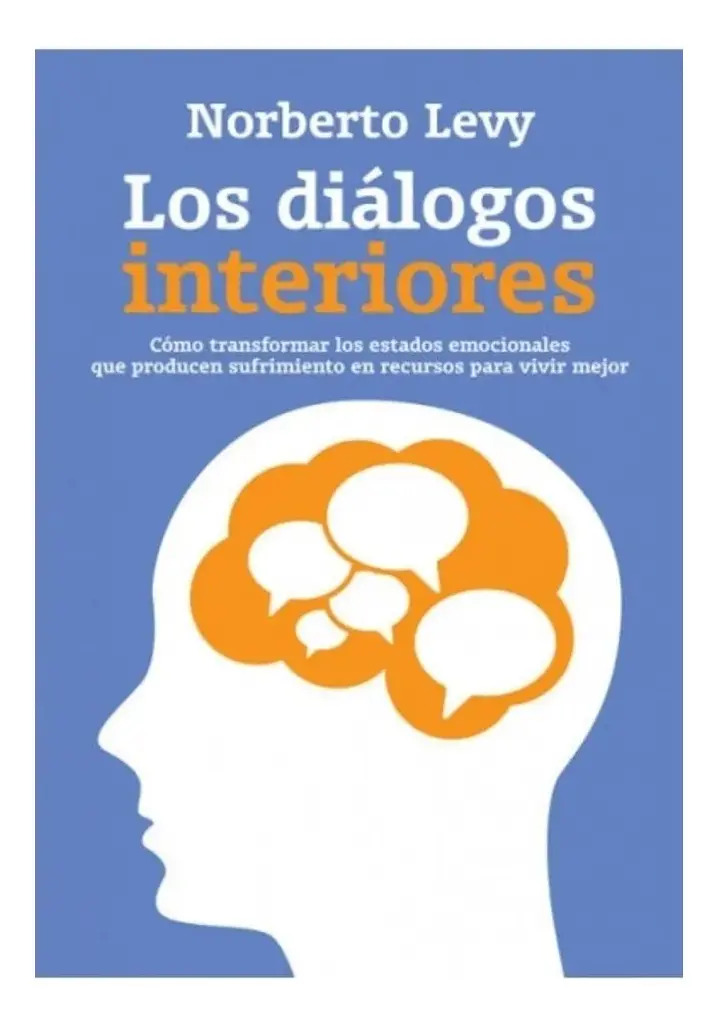 Los Dialogos Interiores - Norberto Levy