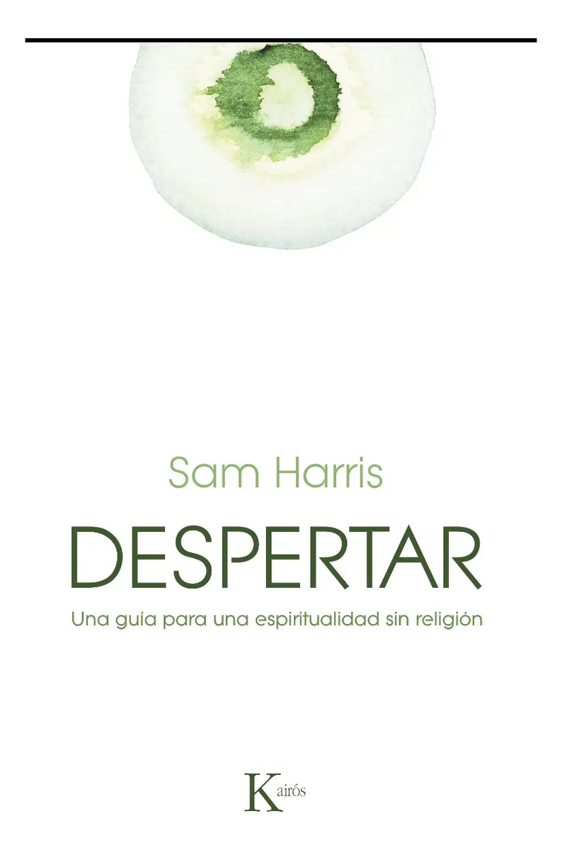 Despertar Una Guia Espiritualidad Sin Religion - Sam Harris