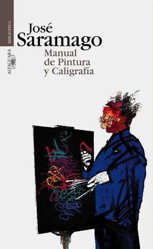 Manual De Pintura Y Caligrafia - Saramago