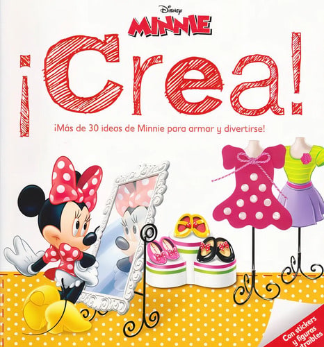 Libro Disney Minnie: ¡más De 30 Ideas De Minnie Para Armar Y Divertirse!, De Disney. Editorial Grupo Planeta, Tapa Blanda, Edición 2014 En Español