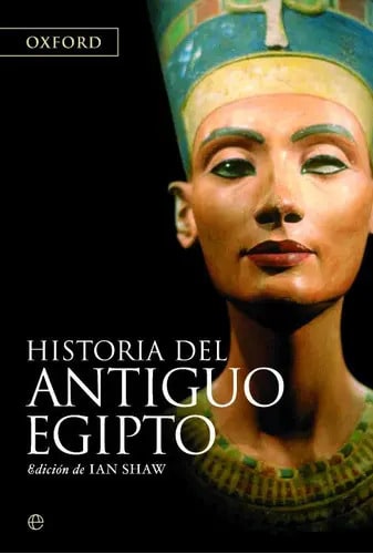 Historia Del Antiguo Egipto Oxford Excelente Ian Shaw