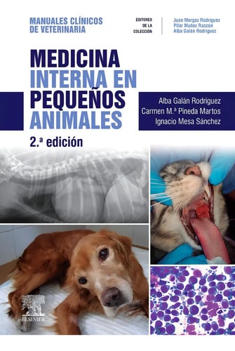 Medicina Interna En Pequeños Animales 2ª Ed.: Manuales Clínicos De Veterinaria, De Vv. Aa.., Vol. 1. Editorial Elsevier España, S.l.u., Tapa Blanda, 2.ª Edición En Español, 2024