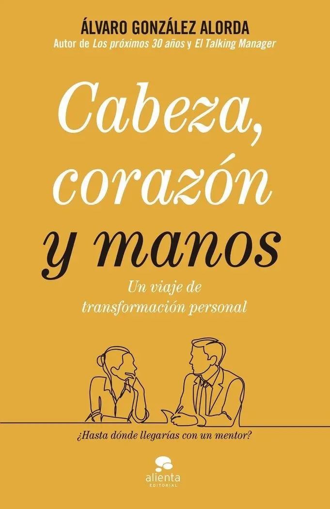 Cabeza Corazón Manos Transformación Personal González Alorda