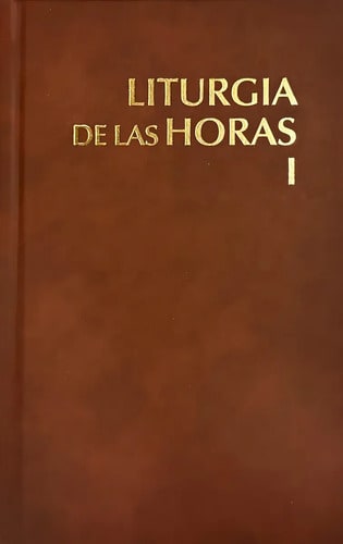 Liturgia De Las Horas I, Vol. 1. Editorial Liturgical Pr, Tapa Dura En Español, 2001