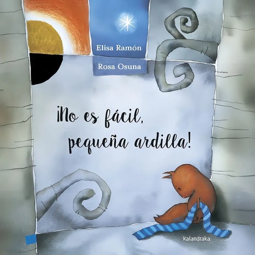 No Es Fácil Pequeña Ardilla Duelo Infantil Muerte