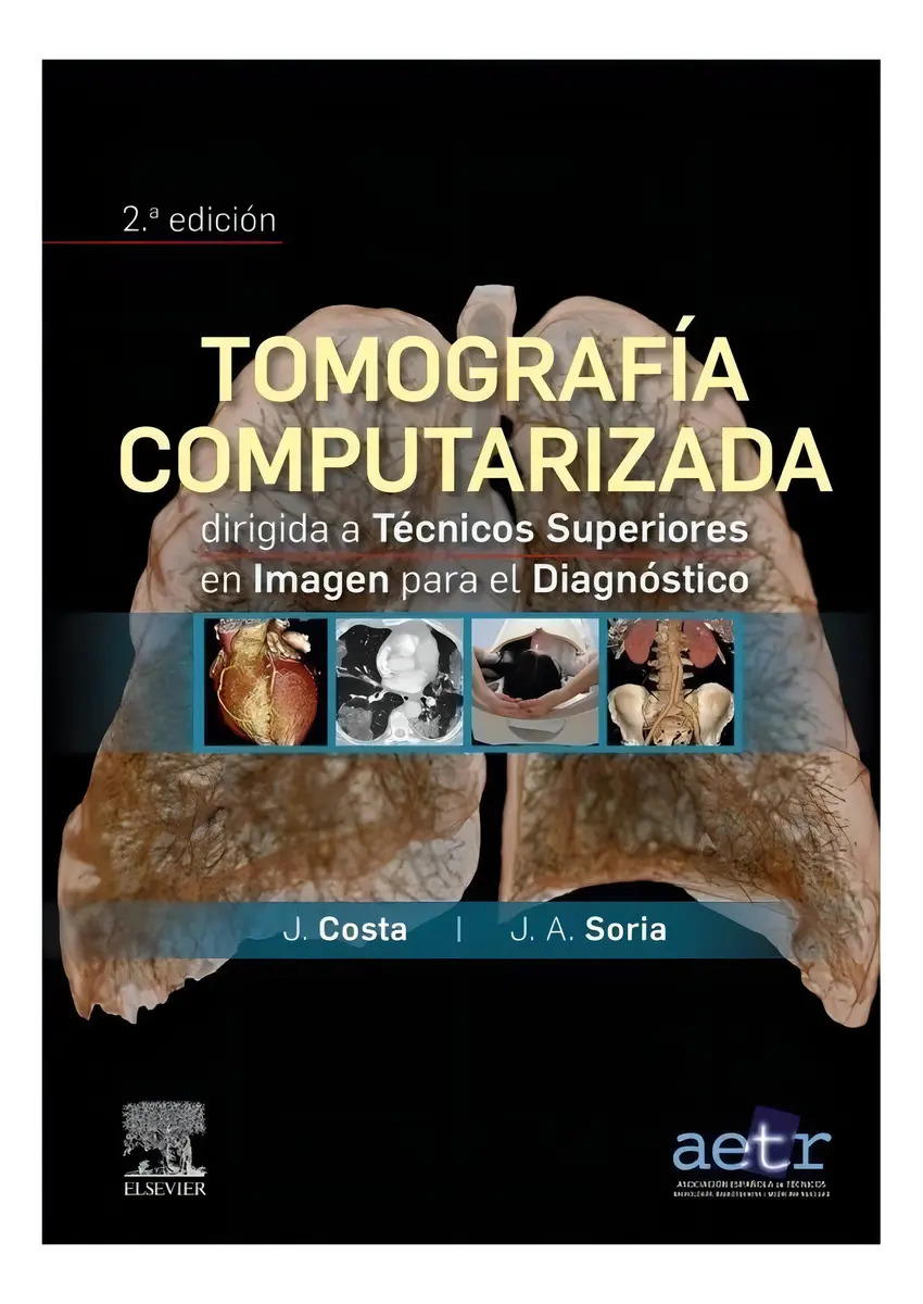 Tomografía Computarizada Técnicos Imagen Diagnóstico