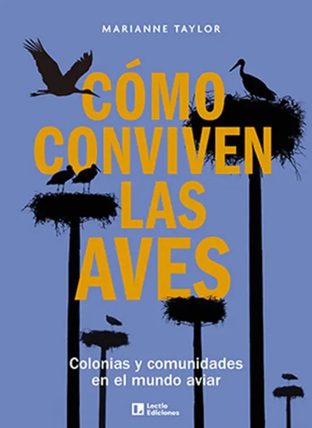 Cómo Conviven Las Aves Colonias Y Comunidades Mundo Aviar