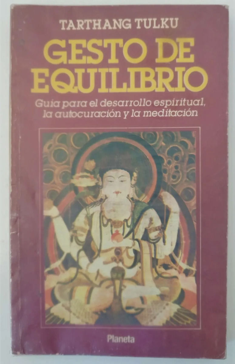 Gesto De Equilibrio Meditación Tarthang Tulku