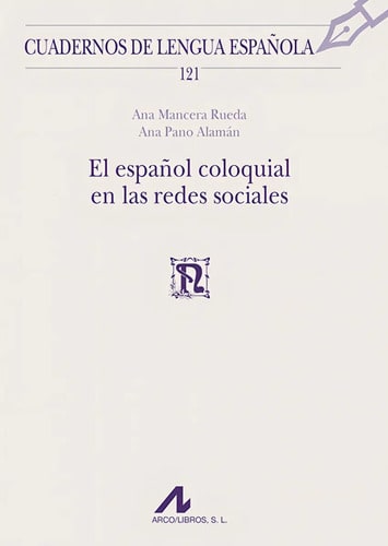 El Español Coloquial En Las Redes Sociales