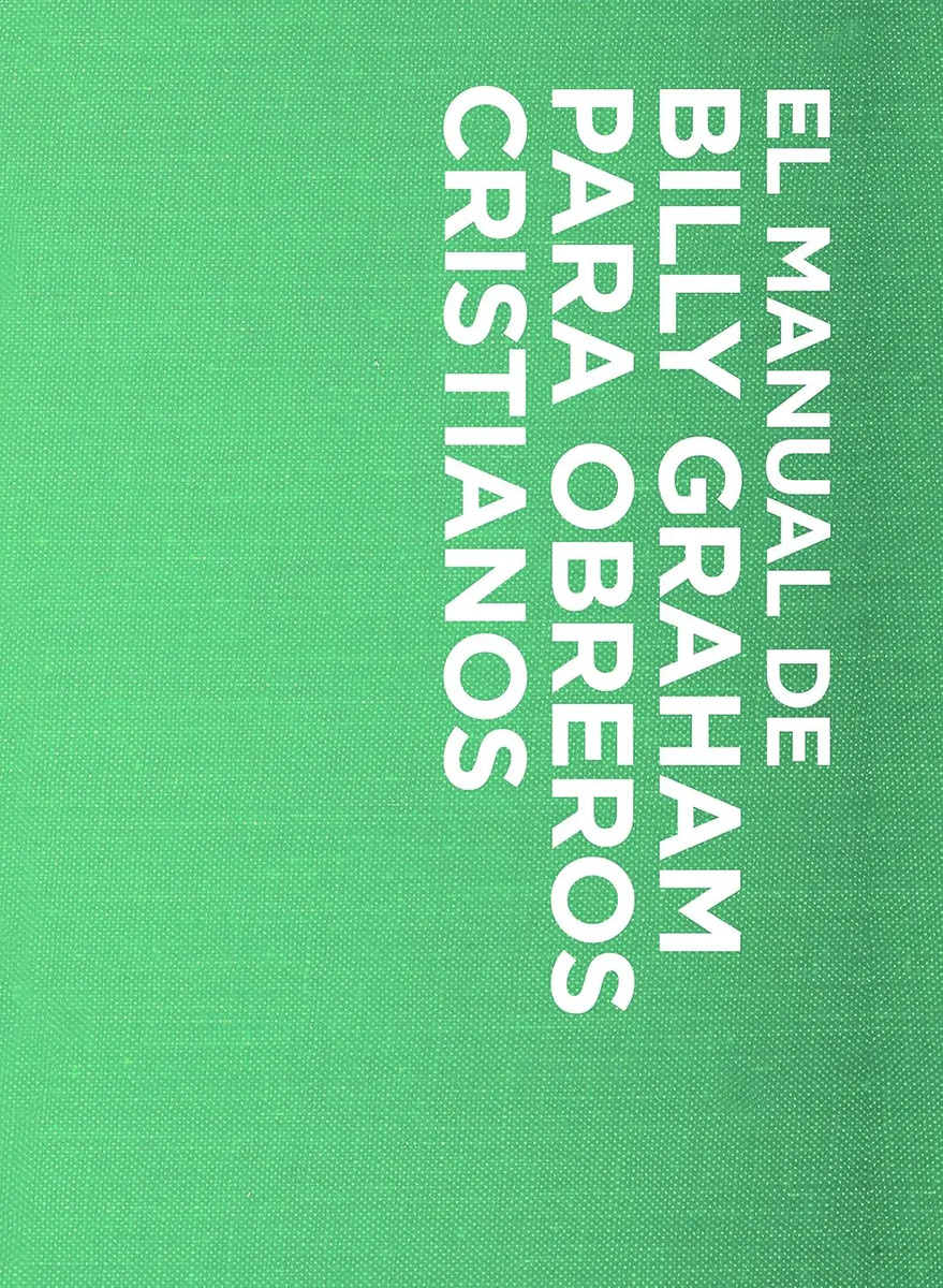 Manual De Billy Graham Obreros Cristianos Cristo Biblia