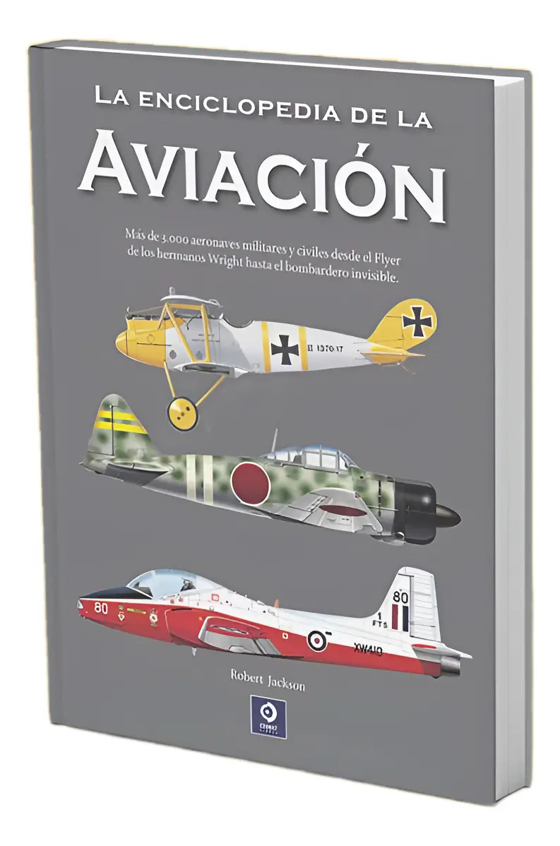 Historia Completa De La Aviación Por Jackson, Bowman