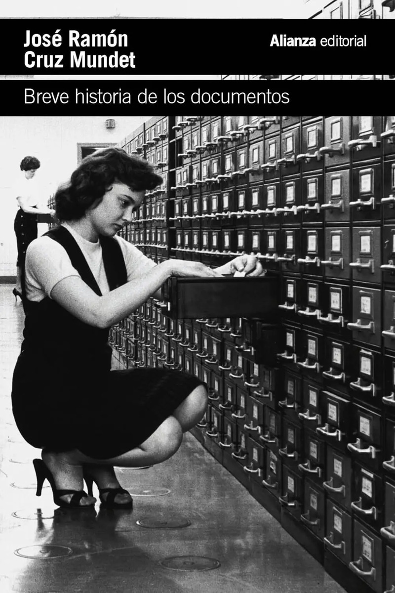 Breve Historia De Los Documentos - Cruz Mundet - Libro
