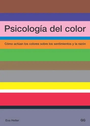 Psicología Del Color: Influencia Colores Emociones Heller