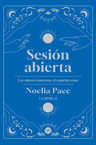 Sesión Abierta - Guía Duelo Sanación Noelia Pace Médium
