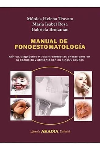 Manual De Fonoestomatología Trovato Novedad 2018 Envíos