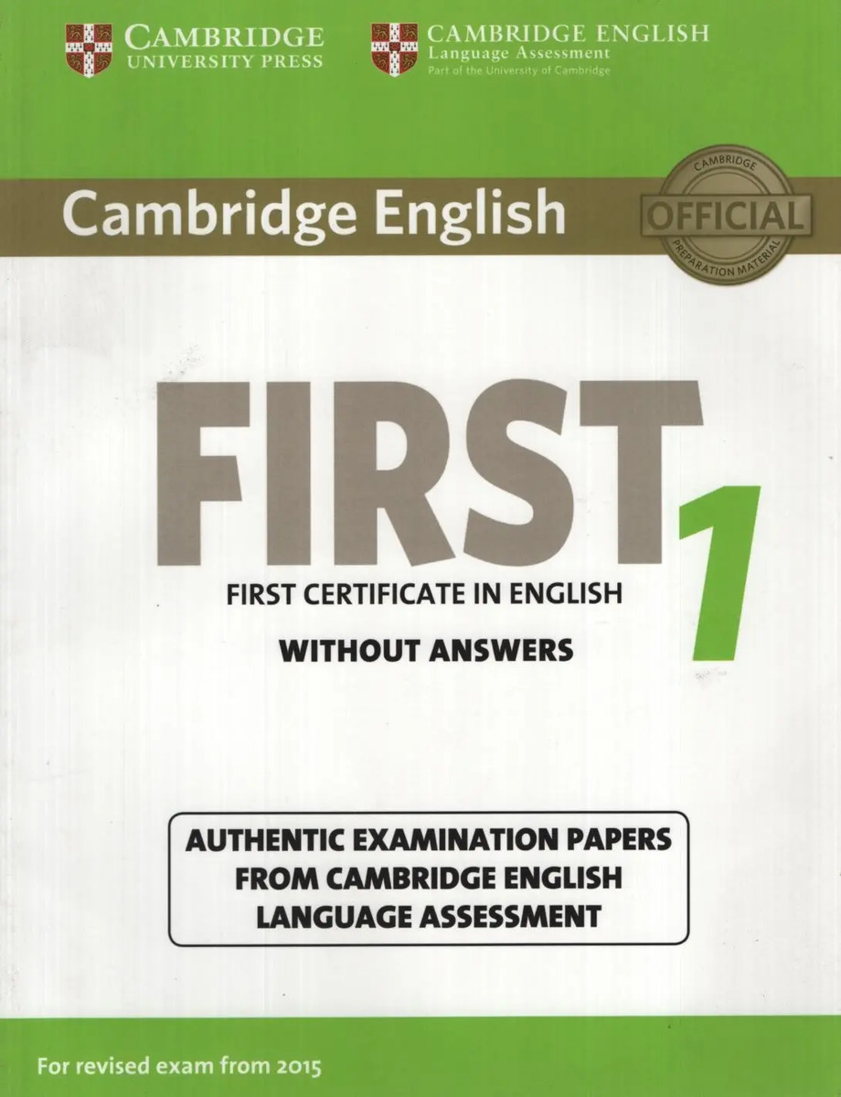 Cambridge English First 1 (2015) Student's Book Without Answ