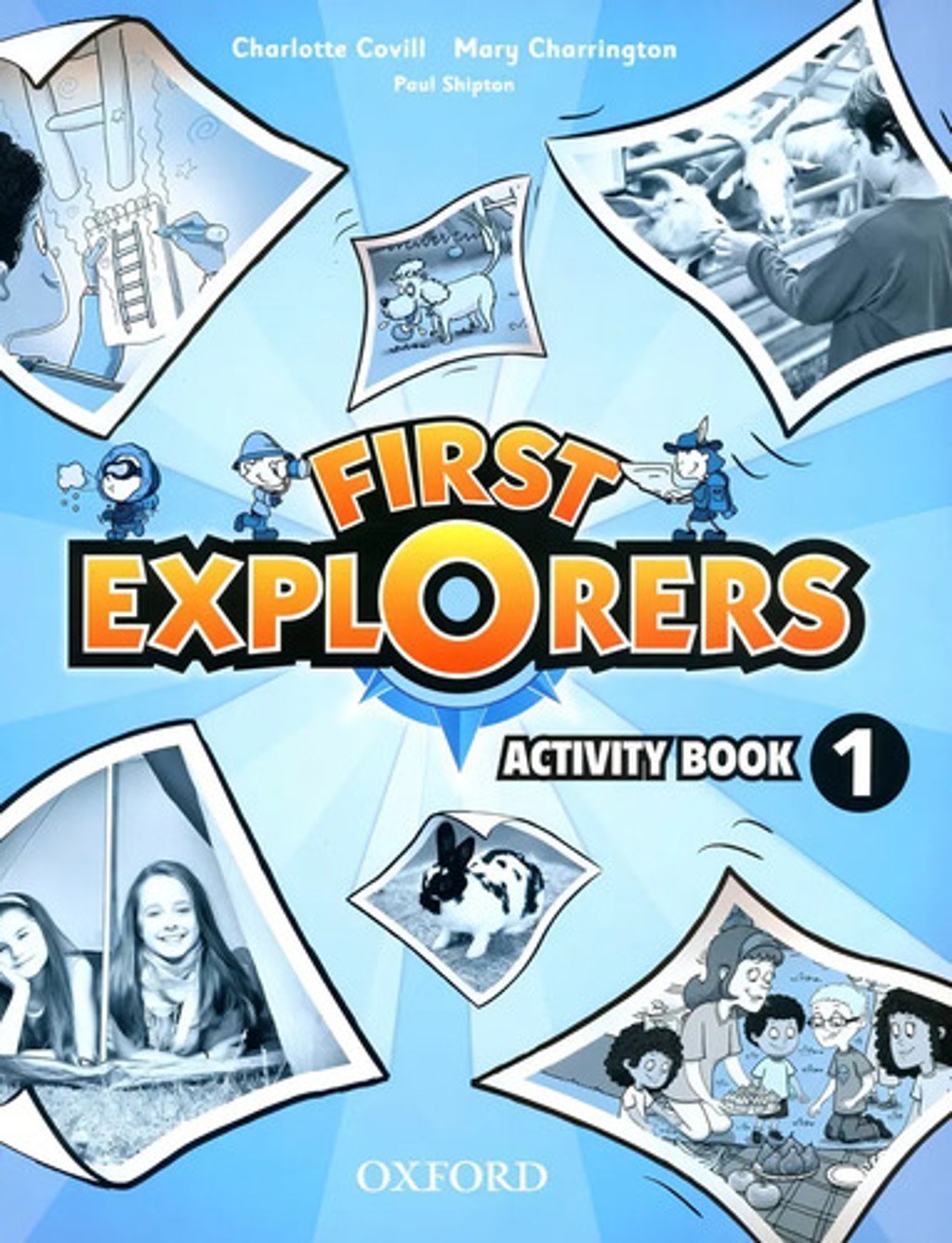 First Explorers 1 Activity Book - Cuaderno De Actividades