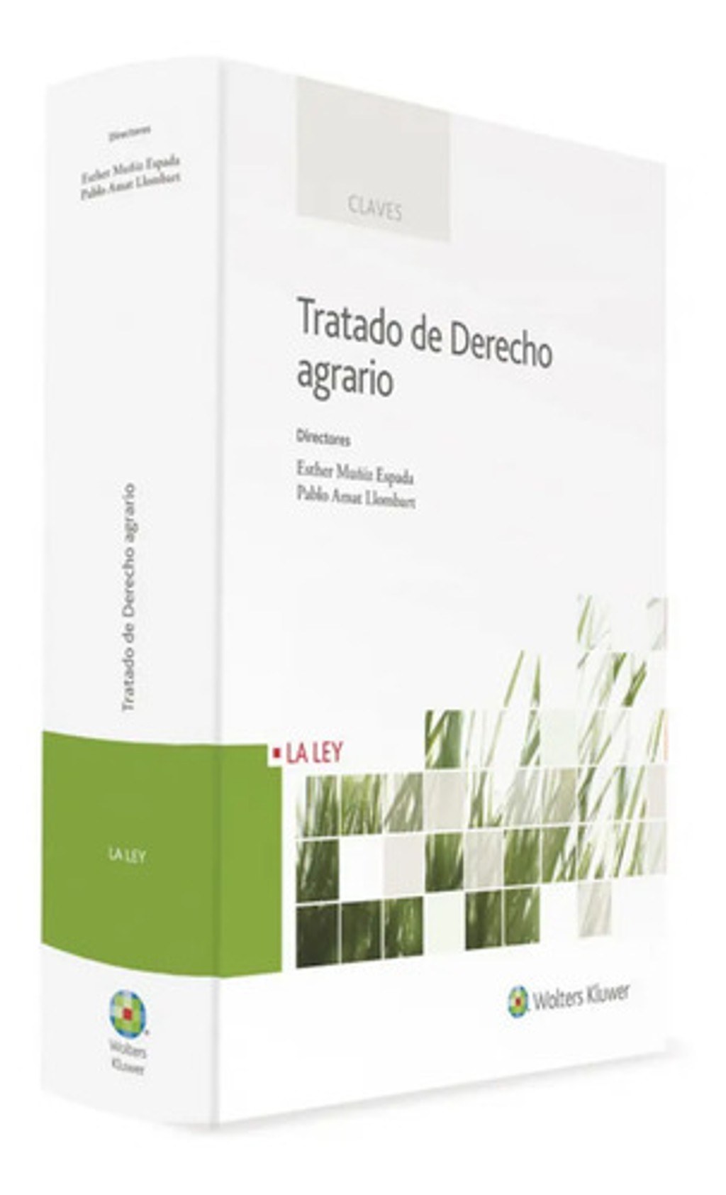 Tratado De Derecho Agrario, De Vv. Aa.. Editorial La Ley En Castellano, 2017