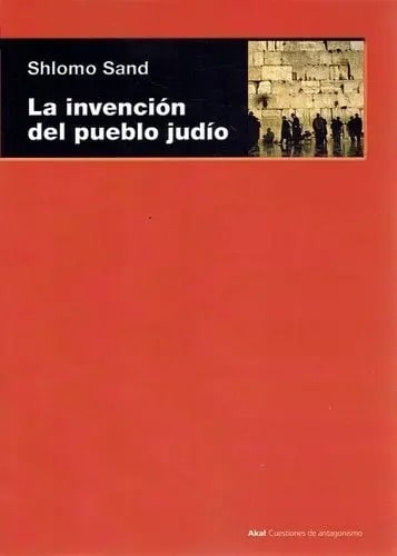 Libro La Invención Pueblo Judío Revisión Identidad Israelí