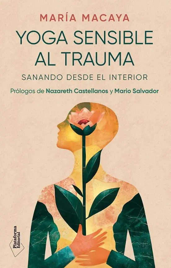 Yoga Sensible Trauma: Sanación Resiliencia Terapéutico
