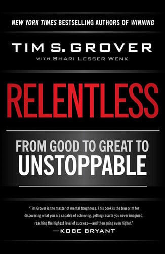 Tim Grover Relentless Book - Elite Mindset Training