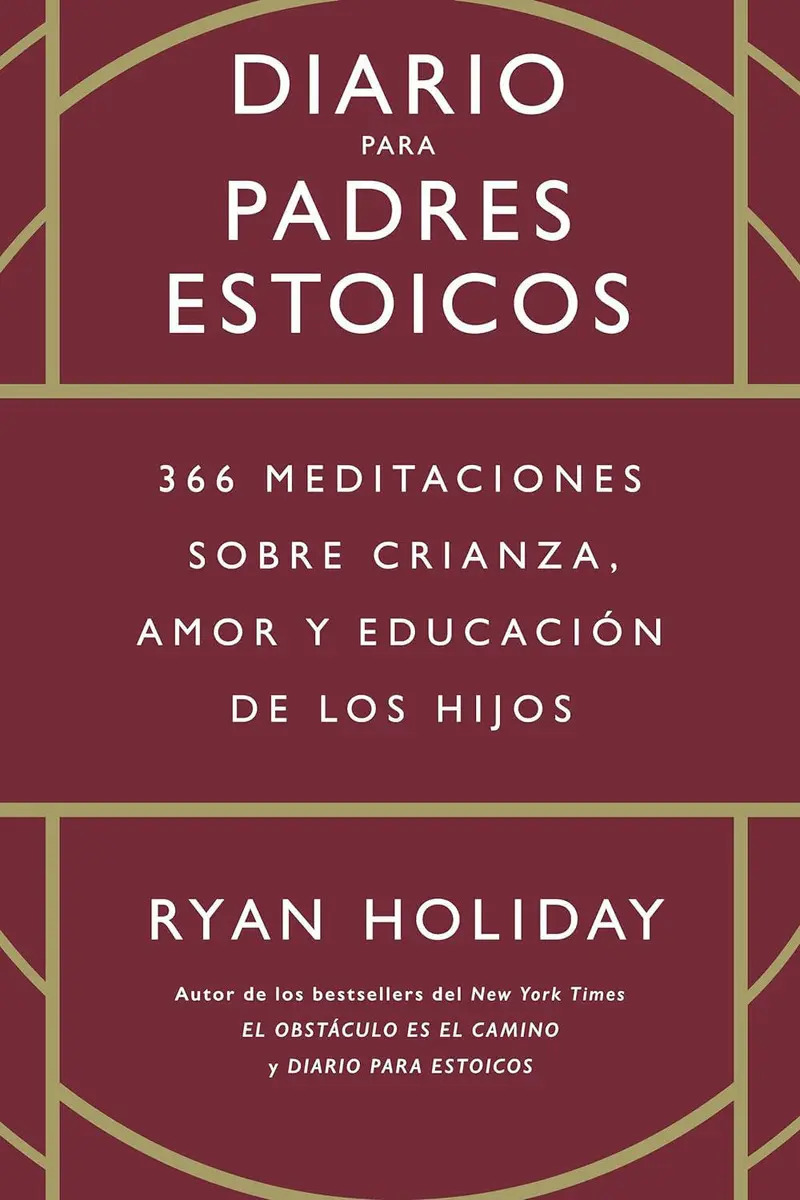 Diario Para Padres Estoicos, De Ryan Holiday. Editorial Reverté, Tapa Blanda En Español