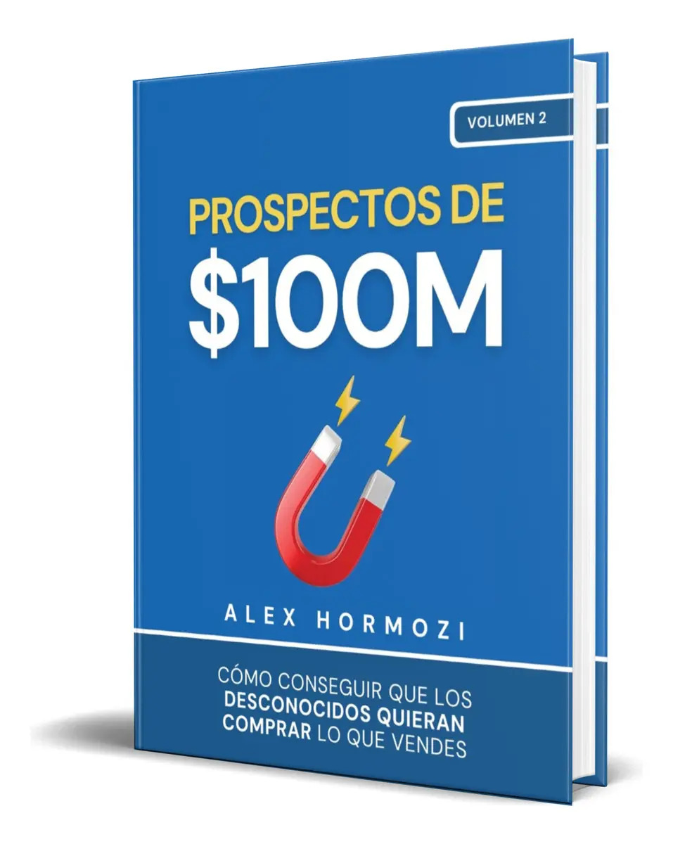 Prospectos De M, De Alex Hormozi. Editorial Acquisition, Tapa Blanda En Español, 2024
