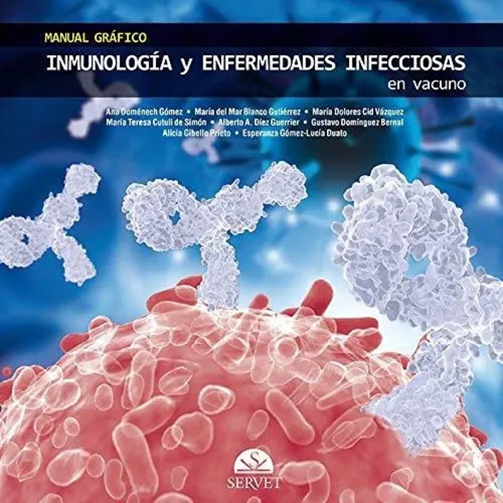 Manual Inmunología Y Enfermedades Infecciosas En Vacuno