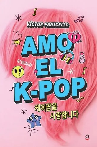 Amo El K-pop, De Panicello Monterde, Victor. 1, Vol. 1. Editorial Santillana Educación, S.l., Tapa Blanda, Edición 1 En Castellano, 2025