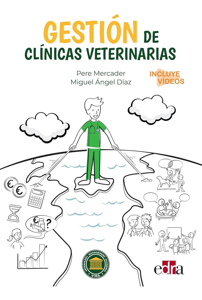 Gestión Clínicas Veterinarias: Manual Completo Éxito Negocio: Gestión De Clínicas Veterinarias, De Pere Mercader. Veterinaria Editorial Edra En Español, 2023