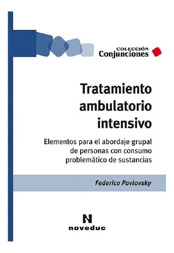 Tratamiento Ambulatorio Intensivo - Federico Pavlovsky