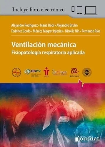 Ventilación Mecánica - Fisiopatología Respiratoria Clínica